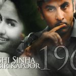 Sonakshi Sinha & Ranbir Kapoor – 1969 – Trailer (Kishore/Madhubala, 2016)