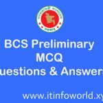22nd BCS Preliminary MCQ Questions